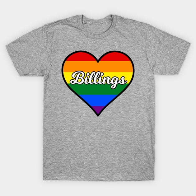 Billings Montana Gay Pride Heart T-Shirt by fearcity